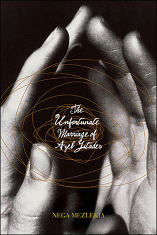 The Unfortunate Marriage of Azeb Yitades (Paperback)