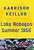 Lake Wobegon Summer 1956