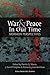 War and Peace in Our Time by Patrick Q. Mason War and Peace in Our Time by Patrick Q. Mason