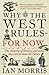 Why The West Rules For Now