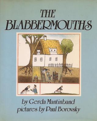 The Blabbermouths: Adapted from a German Folktale