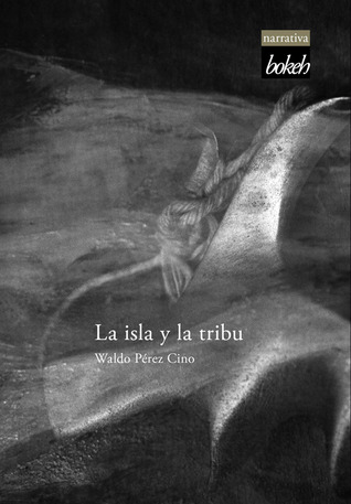 La isla y la tribu