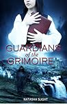Guardians of the Grimoire (Volume 1)