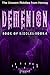 Demenion: The Unseen Riddles from Heresy Book 4