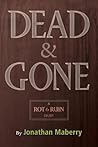 Dead & Gone