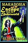 Maradonia and the Escape from the Underworld (Maradonia #2)