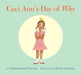 Ceci Ann's Day of Why