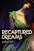 Recaptured Dreams
