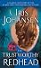 The Trustworthy Redhead by Iris Johansen The Trustworthy Redhead by Iris Johansen
