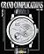 Grand Complications Volume VIII: High Quality Watchmaking