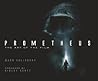 Prometheus: The Art of the Film