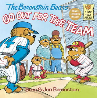 The Berenstain Bears Go Out for the Team (Paperback)
