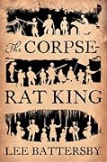 The Corpse-Rat King