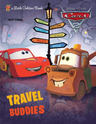 Travel Buddies (Disney/Pixar Cars) (Little Golden Book)