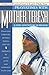 Prayertimes with Mother Teresa: A New Adventure in Prayer