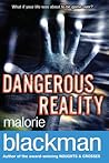 Dangerous Reality