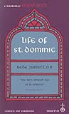 Life of St. Dominic: 1170-1221