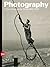 Photography: A New Vision of the World 1891-1940 (Composition of the Work)