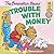 The Berenstain Bears' Troub...