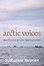 Arctic Voices: Resistance a...