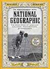 On Assignment With National Geographic: The Inside Story of Legendary Explorers, Photographers, and Adventurers On Assignment With National Geographic: The Inside Story of Legendary Explorers, Photographers, and Adventurers