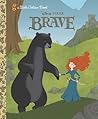 Brave Little Golden Book by Walt Disney Company