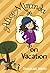 Alice-Miranda on Vacation by Jacqueline Harvey