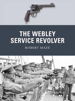 The Webley Service Revolver (Weapon, 19)