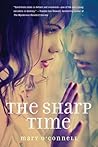 The Sharp Time by Mary  O'Connell