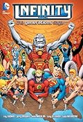 Infinity Inc.: The Generations Saga, Vol. 2