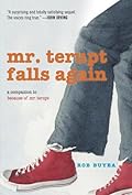 Mr. Terupt Falls Again