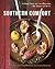 Southern Comfort: A New Tak...