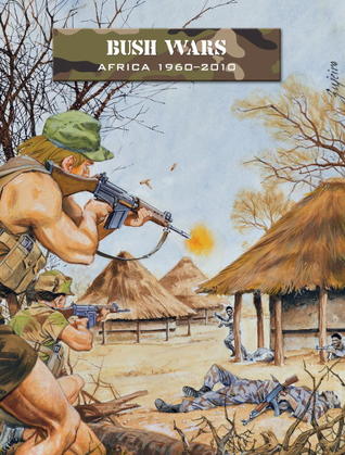Bush Wars: Africa 1960–2010 (Paperback)