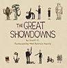 The Great Showdowns by Scott C.