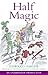 Half Magic by Edward Eager