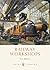 Railway Workshops by Tim Bryan