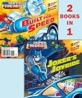 Joker's Joyride/Built for Speed (DC Super Friends) (Pictureback