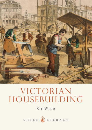 Victorian Housebuilding (Shire Library)