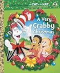 A Very Crabby Christmas (Dr. Seuss/Cat in the Hat)