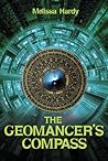 The Geomancer's Compass by Melissa Hardy