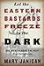 Let the Eastern Bastards Freeze in the Dark: The West Versus the Rest Since Confederation