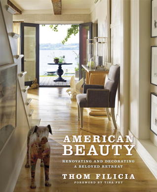 American Beauty: Renovating and Decorating a Beloved Retreat