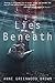 Lies Beneath by Anne Greenwood Brown