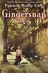 Gingersnap by Patricia Reilly Giff