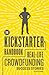 The Kickstarter Handbook: R...