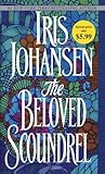 The Beloved Scoundrel by Iris Johansen