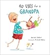 40 Uses for a Grandpa by Amanda Haley