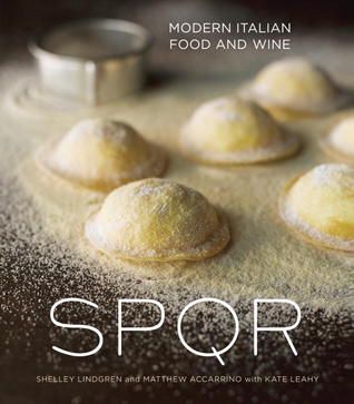 SPQR: Modern Italian Food and Wine [A Cookbook] (Hardcover)