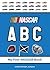 NASCAR ABC (My First NASCAR...