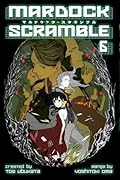 Mardock Scramble, Vol. 6